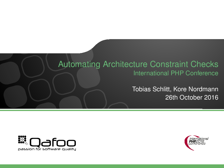Internation Php Conference Automating Architecture Constraint Checks