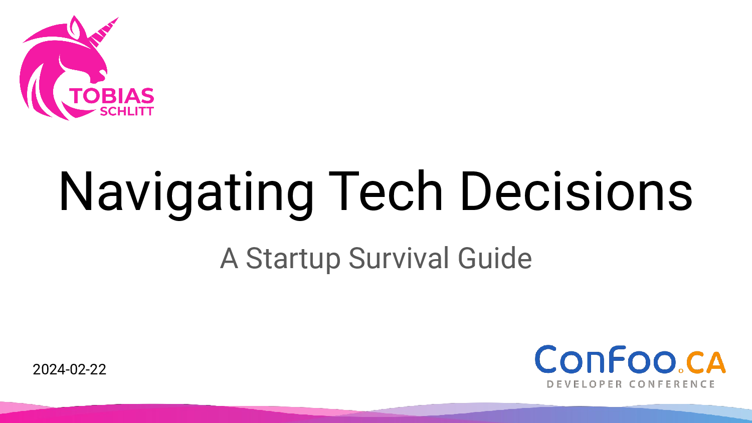 Confoo Navigating Tech Decisions A Startup Survival Guide